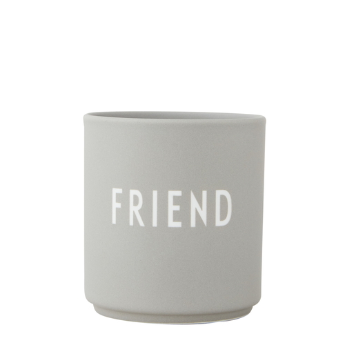 Favourite Cup Friend grey
